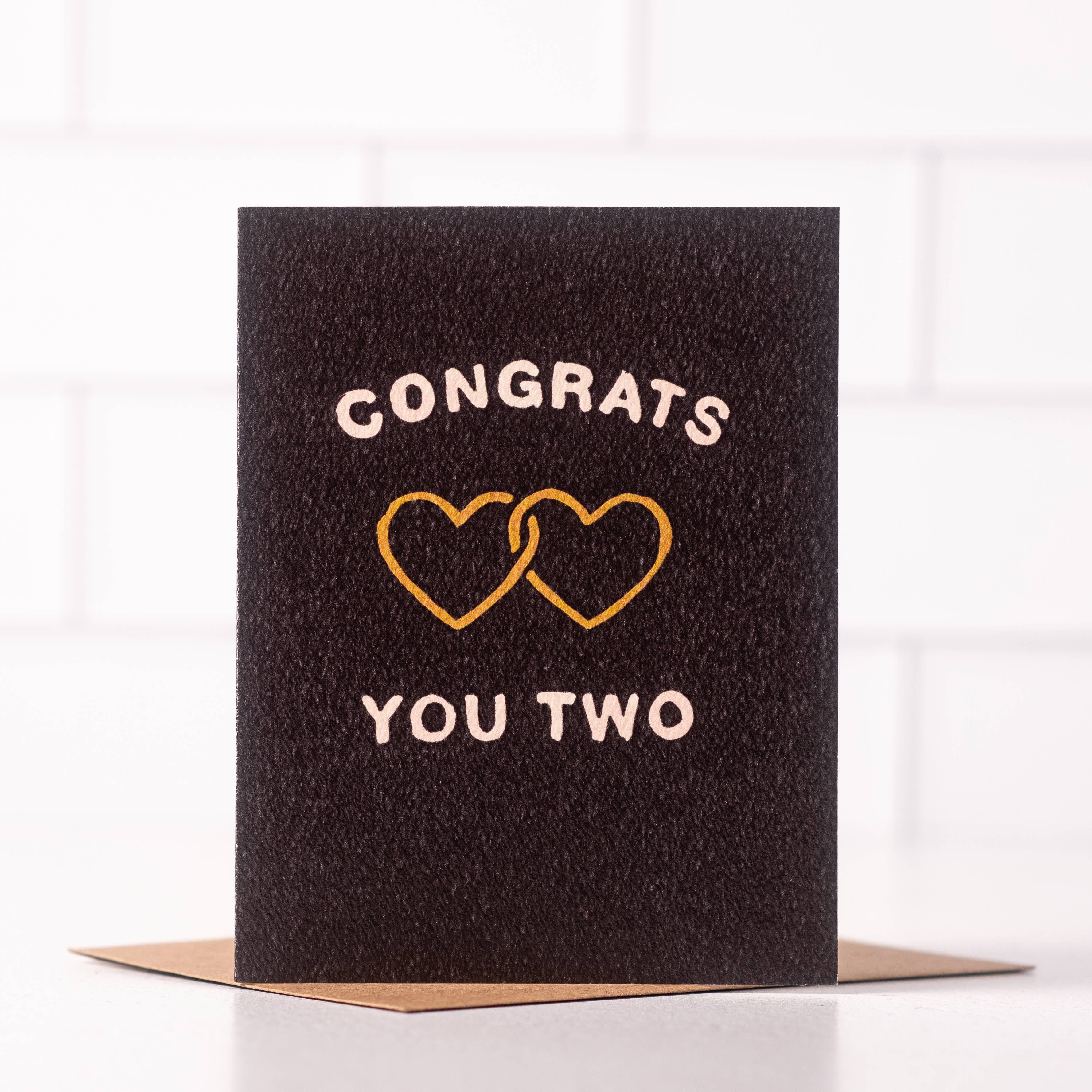 Congrats You Two Card