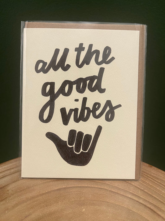 all the good vibes card