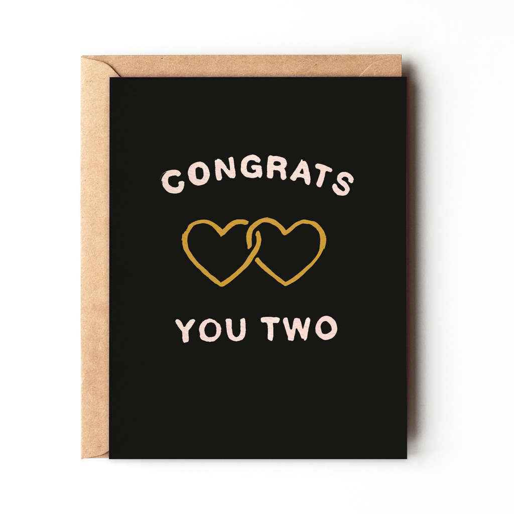 Congrats You Two Card